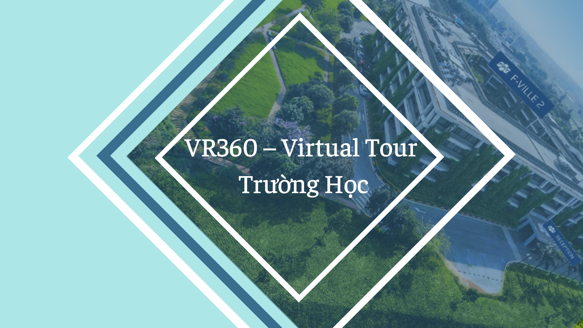 VR360 -  Giải Pháp Hiệu Quả Tuyển Sinh